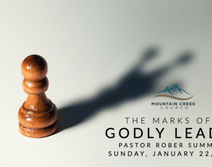 THE MARKS OF A GODLY LEADER