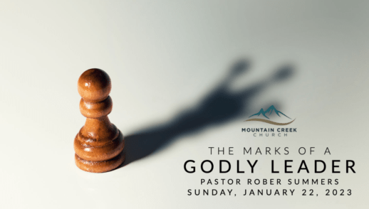 THE MARKS OF A GODLY LEADER
