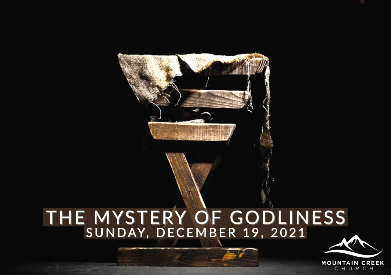 THE MYSTERY OF GODLINESS
