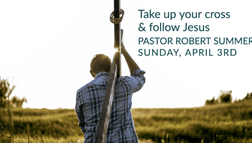 Take up your cross and follow Jesus