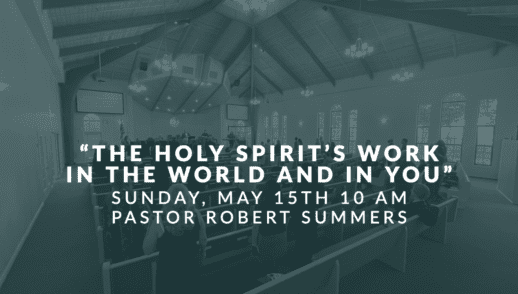 The Holy Spirit's Work in the WORLD and in YOU.