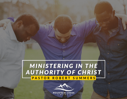 Ministering in the Authority of Christ