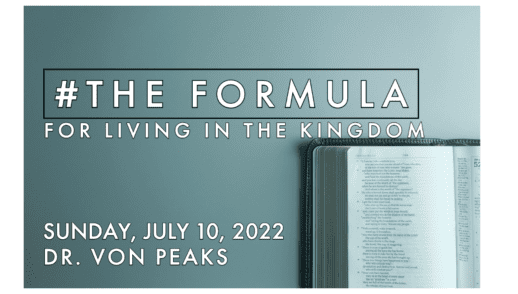 The Formula - for living in the Kingdom