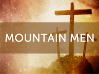 Ministries.MountainMen.001